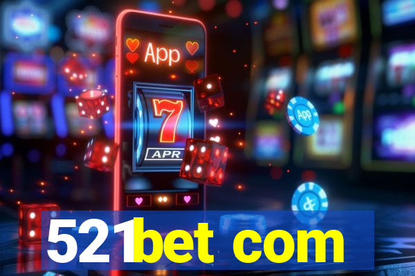 521bet com